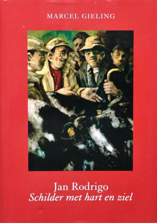 Monografie over de schilder Jan Rodrigo 1921-2013